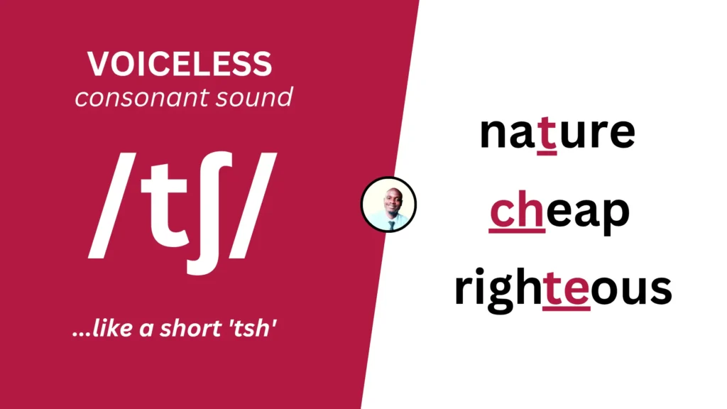 Voiceless consonant sound /tʃ/