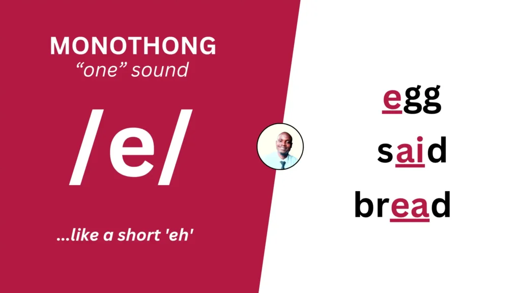 Vowel Sound /e/